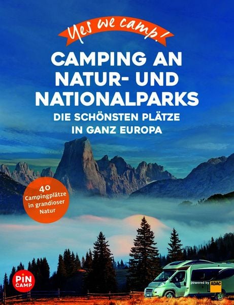 Produktbild: Yes we camp! Camping an Natur- und Nationalparks