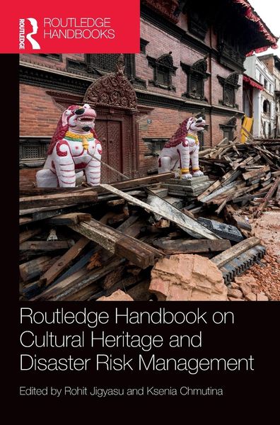 Produktbild: Routledge Handbook on Cultural Heritage and Disaster Risk Management