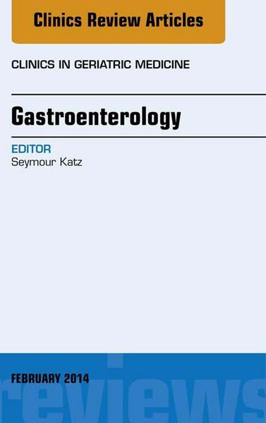 Produktbild: Gastroenterology, An Issue of Clinics in Geriatric Medicine