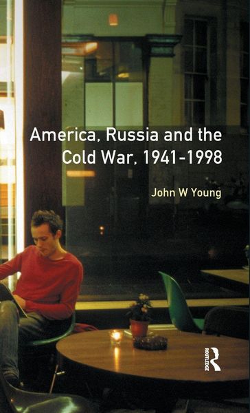 Produktbild: The Longman Companion to America, Russia and the Cold War, 1941-1998