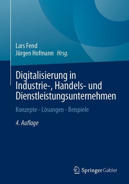 Produktbild: Digitalisierung in Industrie-, Handels- und Dienstleistungsunternehmen