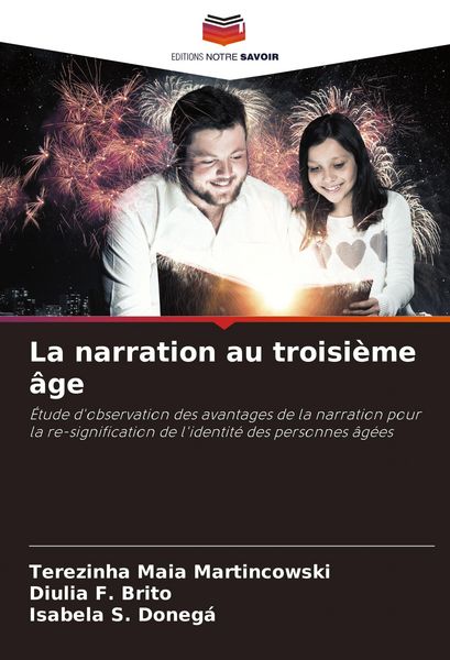 Produktbild: La narration au troisi&egrave;me &acirc;ge