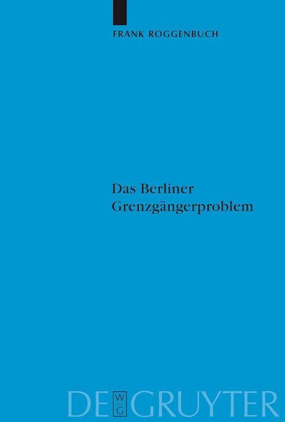Produktbild: Das Berliner Grenzg&auml;ngerproblem