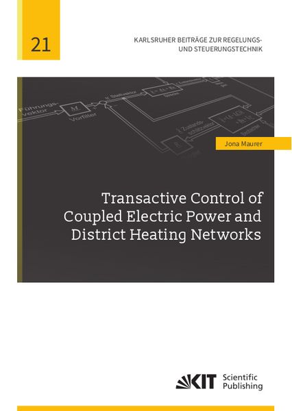 Produktbild: Transactive Control of Coupled Electric Power and District Heating Networks