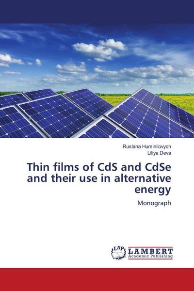 Produktbild: Thin films of CdS and CdSe and their use in alternative energy