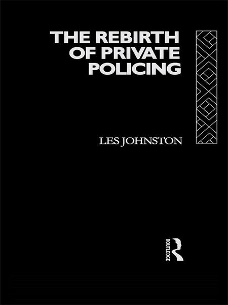 Produktbild: The Rebirth of Private Policing
