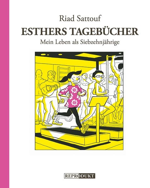 Esthers Tagebücher 8, Gebundene Ausgabe von Riad Sattouf, Reprodukt, 9783956404191