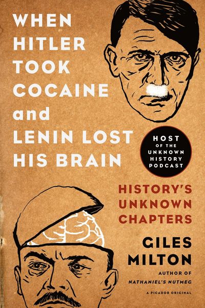 Produktbild: When Hitler Took Cocaine and Lenin Lost His Brain