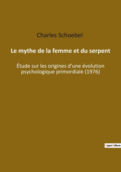 Produktbild: Le mythe de la femme et du serpent