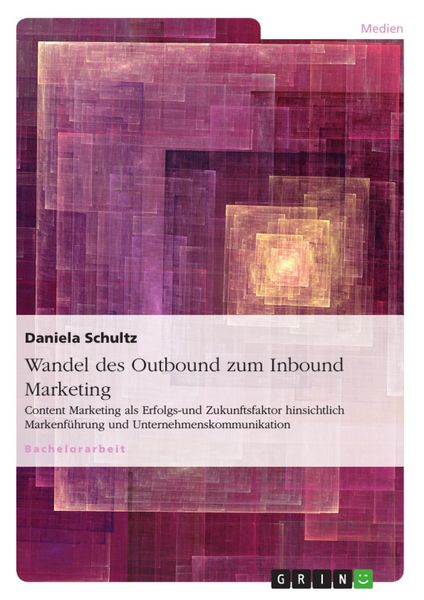 Produktbild: Wandel des Outbound zum Inbound Marketing