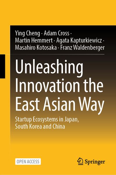 Produktbild: Unleashing Innovation the East Asian Way