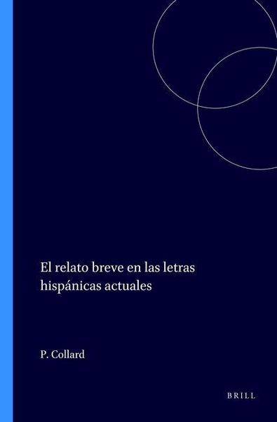 Produktbild: El Relato Breve En Las Letras Hisp&aacute;nicas Actuales