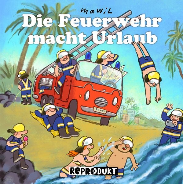 Produktbild: Die Feuerwehr macht Urlaub