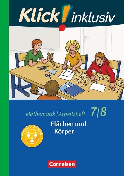 Klick! inklusiv - Mathematik - 7./8. Schuljahr, Taschenbuch von Petra Kühne,Elisabeth Jenert, Cornelsen Verlag, 978-3-06-002124-6