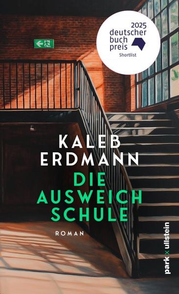 Die Ausweichschule, Gebundene Ausgabe von Kaleb Erdmann, Park, 9783988160225