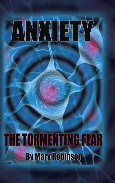 Produktbild: Anxiety The Tormenting Fear