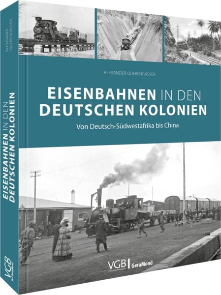 Produktbild: Eisenbahnen in den deutschen Kolonien