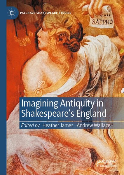 Produktbild: Imagining Antiquity in Shakespeare&rsquo;s England