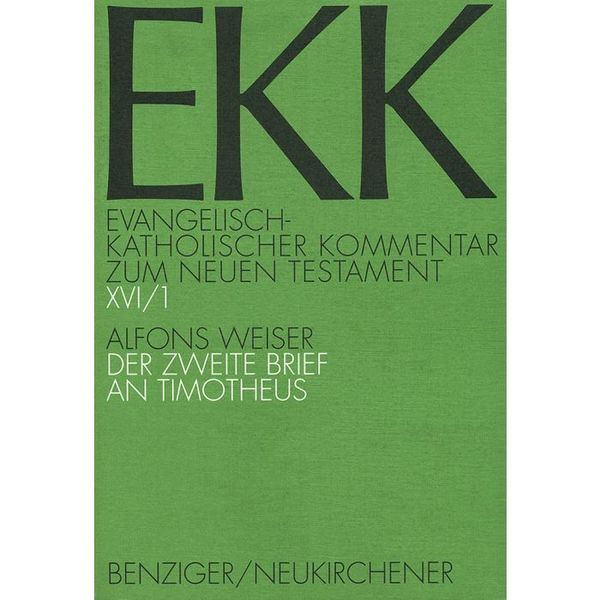 Produktbild: Evangelisch-Katholischer Kommentar zum Neuen Testament (EKK) / Der zweite Brief an Timotheus