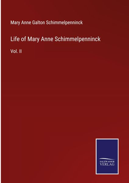 Produktbild: Life of Mary Anne Schimmelpenninck