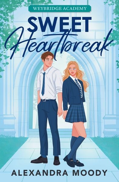Sweet Heartbreak, Taschenbuch von Alexandra Moody, HarperCollins, 978-0-00-883011-3