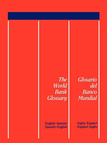 Produktbild: The World Bank Glossary/Glosario del Banco Mundial