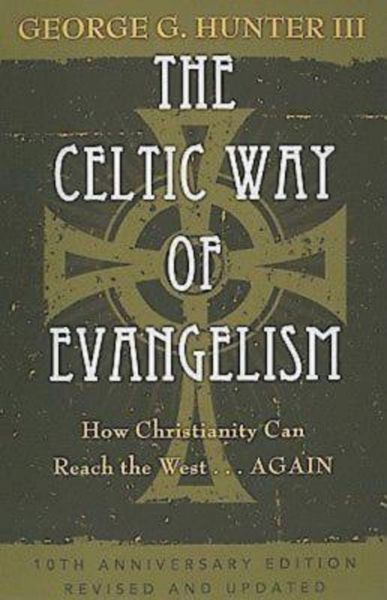 Produktbild: The Celtic Way of Evangelism, Tenth Anniversary Edition
