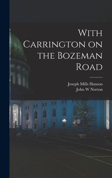 Produktbild: With Carrington on the Bozeman Road