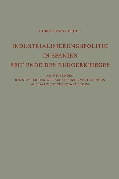 Produktbild: Industrialisierungspolitik in Spanien Seit Ende des B&uuml;rgerkrieges