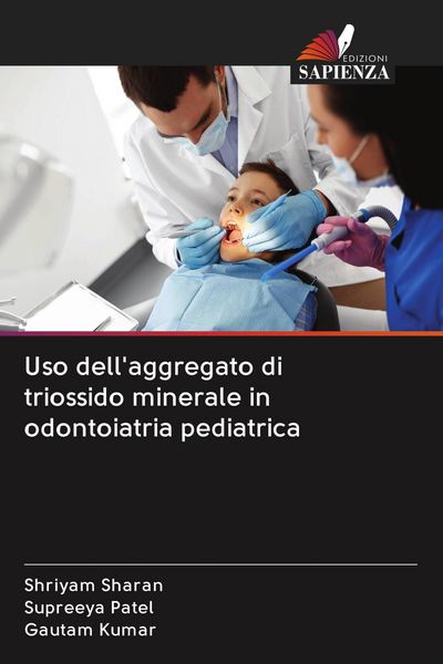 Produktbild: Uso dell'aggregato di triossido minerale in odontoiatria pediatrica