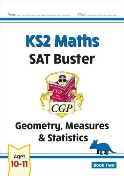 Produktbild: KS2 Maths SAT Buster: Geometry, Measures & Statistics - Book 2 (for the 2026 tests)