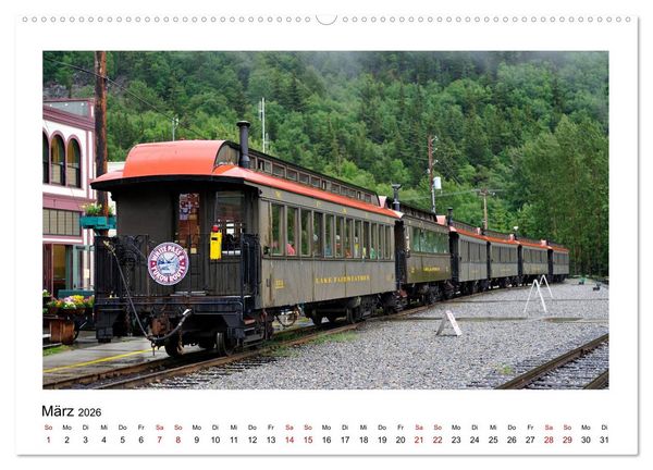Produktbild: Destination SKAGWAY - Eine legend&auml;re Eisenbahnfahrt in Alaska (Wandkalender 2026 DIN A2 quer), CALVENDO Monatskalender