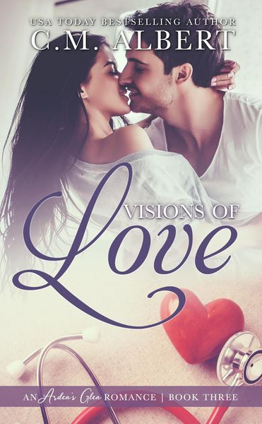 Produktbild: Visions of Love (Arden's Glen Romance, #3)