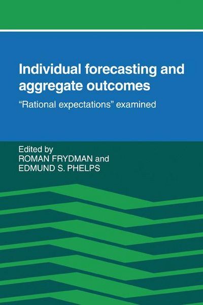 Produktbild: Individual Forecasting and Aggregate Outcomes