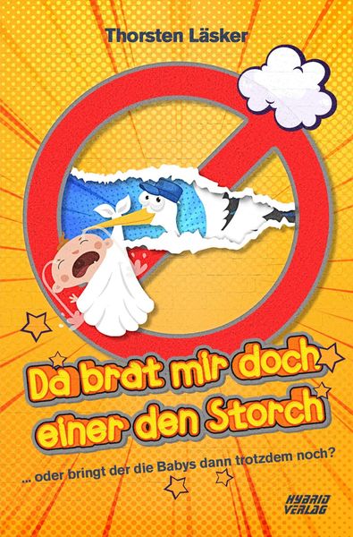 Produktbild: Da brat mir doch einer den Storch