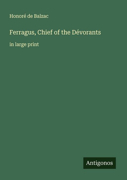 Produktbild: Ferragus, Chief of the D&eacute;vorants