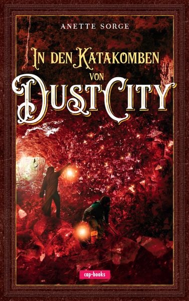 Produktbild: In den Katakomben von Dust City
