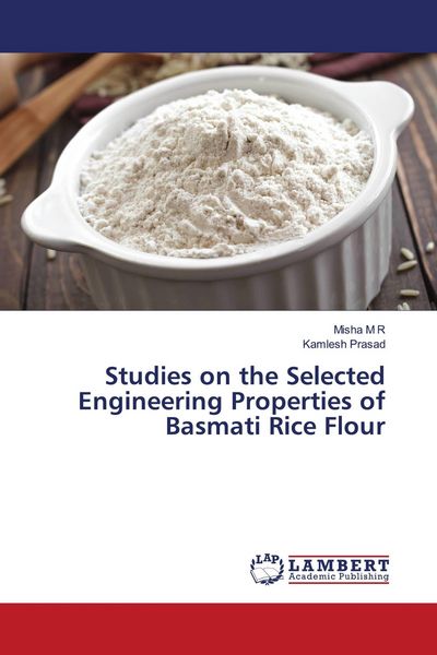 Produktbild: Studies on the Selected Engineering Properties of Basmati Rice Flour