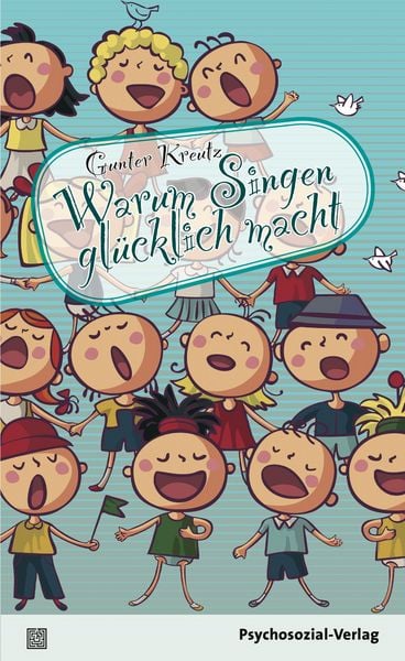 Produktbild: Warum Singen gl&uuml;cklich macht