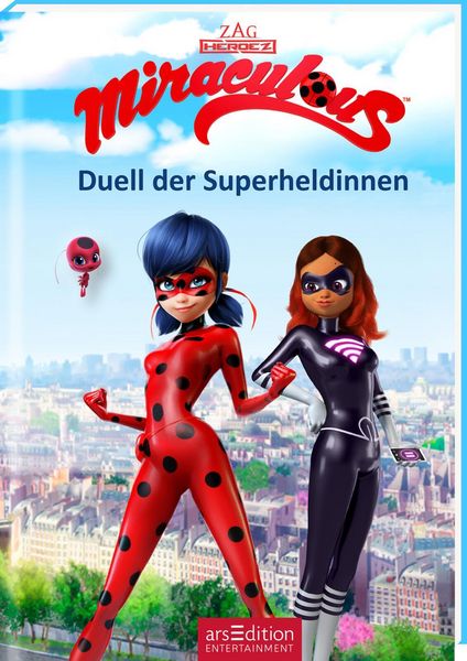 Produktbild: Miraculous &ndash; Duell der Superheldinnen (Miraculous 6)