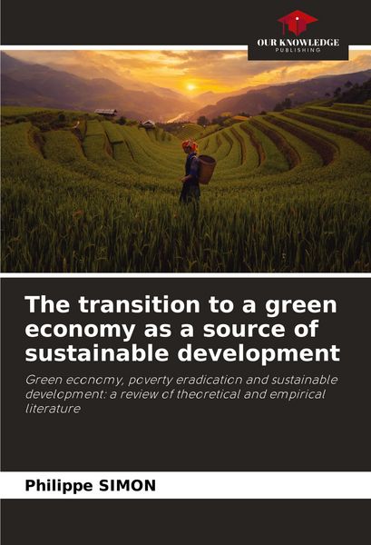 Produktbild: The transition to a green economy as a source of sustainable development
