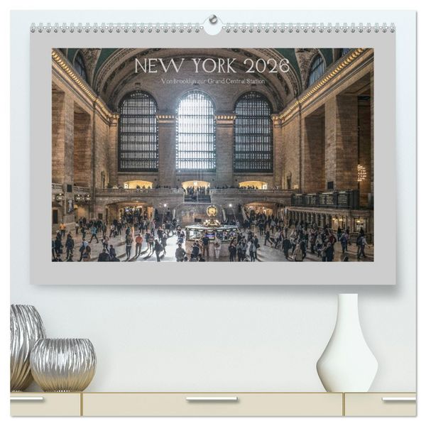 Produktbild: New York &ndash; Von Brooklyn zur Grand Central Station (hochwertiger Premium Wandkalender 2026 DIN A2 quer), Kunstdruck in Hochglanz