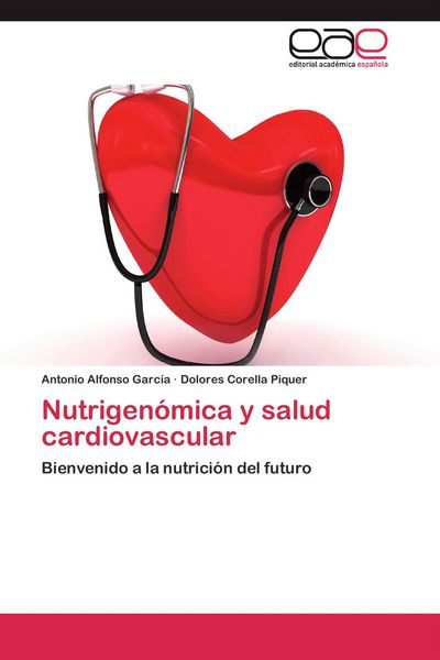 Produktbild: Nutrigen&oacute;mica y salud cardiovascular