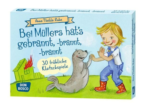 Bei Müllers hat's gebrannt, -brannt, -brannt