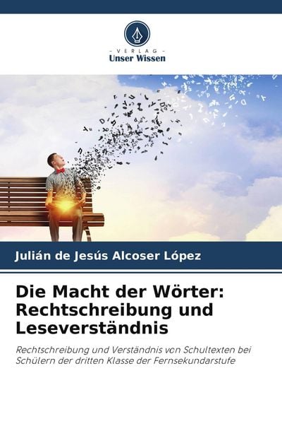Produktbild: Die Macht der W&ouml;rter: Rechtschreibung und Leseverst&auml;ndnis