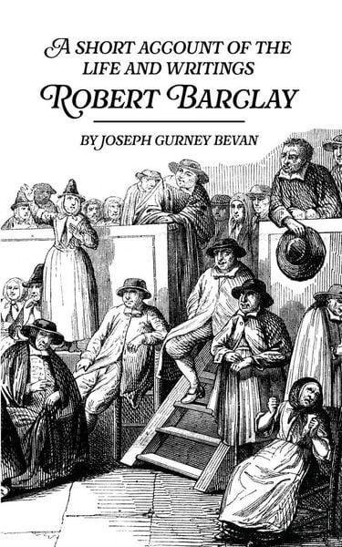 Produktbild: A Short Account of the Life and Writings of Robert Barclay