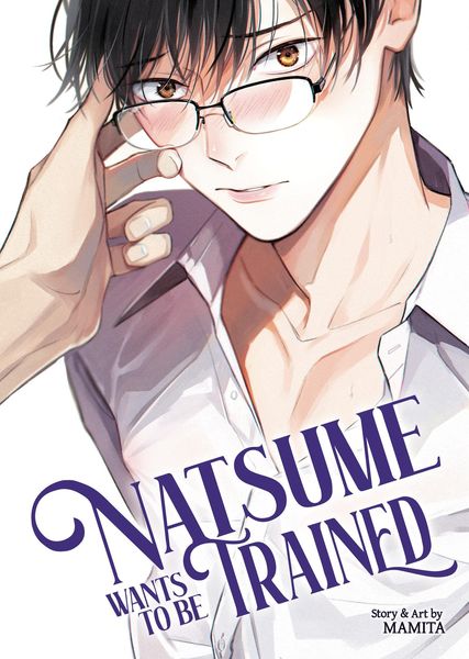 Produktbild: Natsume Wants to be Trained [Natsume Wants Book 1]