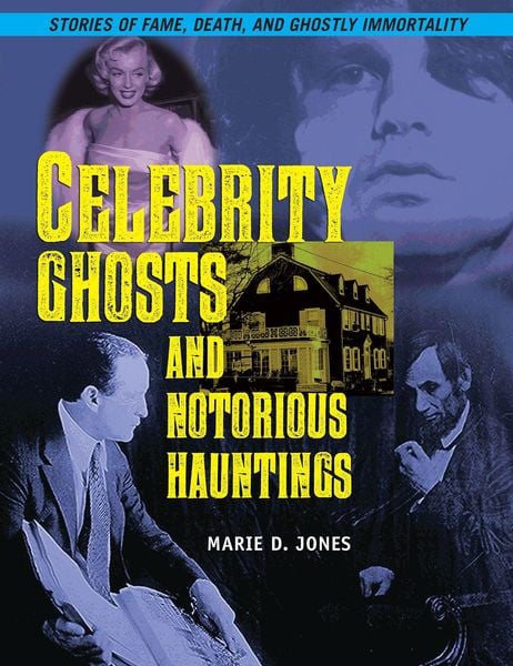 Produktbild: Celebrity Ghosts and Notorious Hauntings