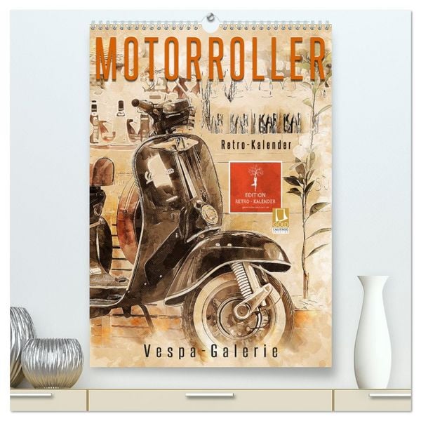 Motorroller - Vespa Galerie (hochwertiger Premium Wandkalender 2026 DIN A2 hoch), Kunstdruck in Hochglanz