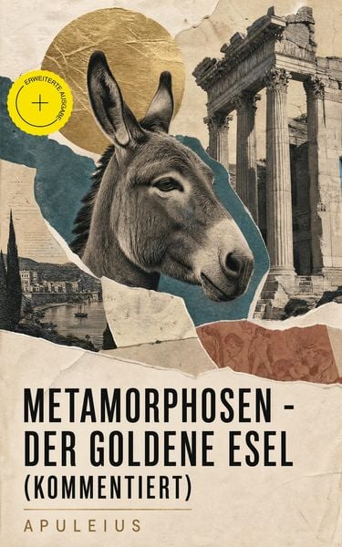 Produktbild: Metamorphosen - Der goldene Esel (Kommentiert)